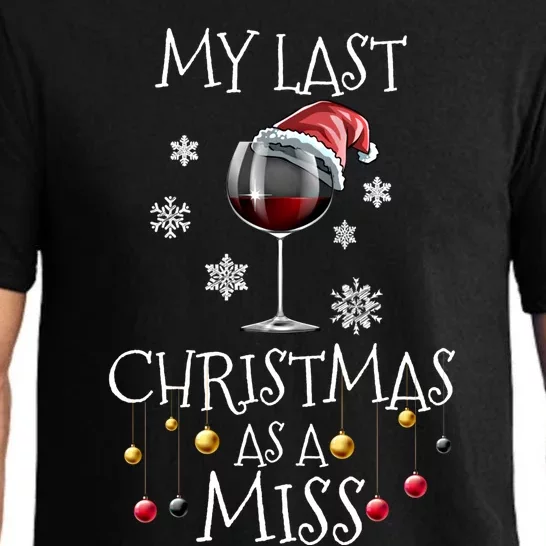 My Last Christmas As A Miss Engaget Bachelorette Party Gift Pajama Set