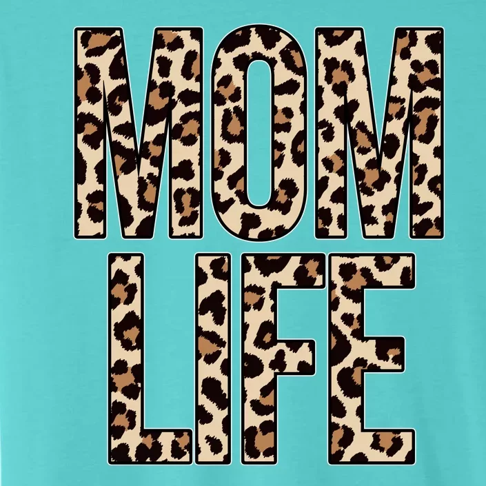 Mom Life Cheetah Print Cute Mother's Day Gift ChromaSoft Performance T-Shirt