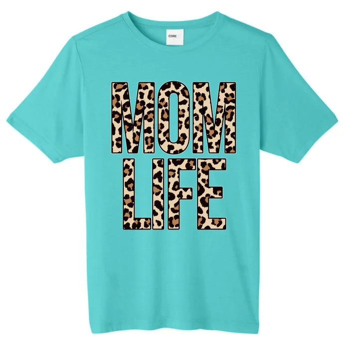 Mom Life Cheetah Print Cute Mother's Day Gift ChromaSoft Performance T-Shirt