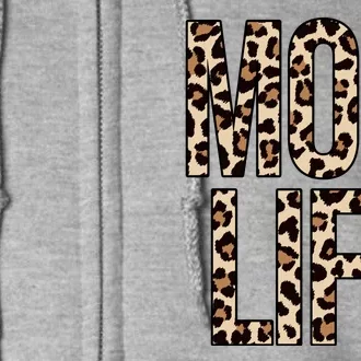 Mom Life Cheetah Print Cute Mother's Day Gift Full Zip Hoodie