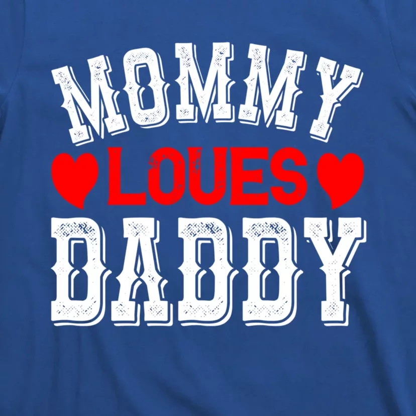 Mommy Loves Daddy Gift T-Shirt