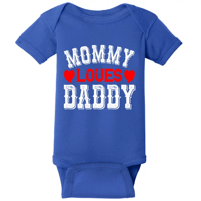 Mommy Loves Daddy Gift Baby Bodysuit