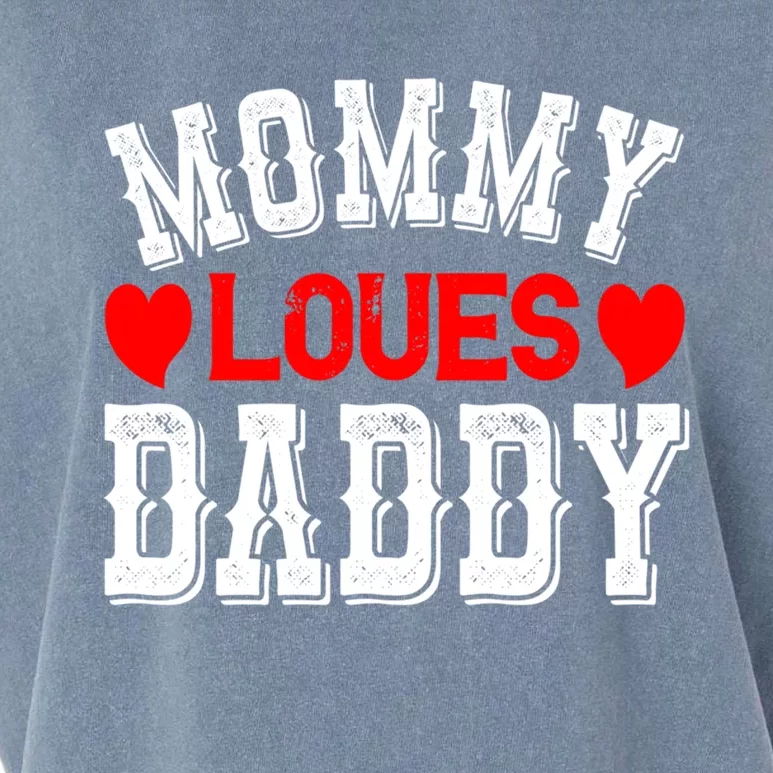 Mommy Loves Daddy Gift Garment-Dyed Women's Muscle Tee