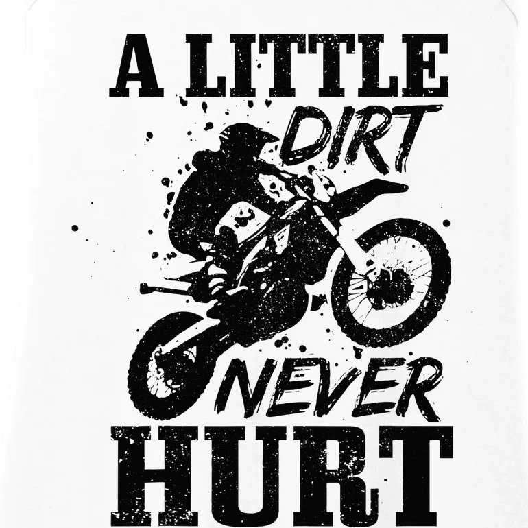 Motocross Little Dirt Never Hurt Dirt Bike MX Racing Biker Ladies Essential Tank