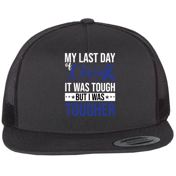 My Last Day Of Chemo Colon_dark Blue_white Flat Bill Trucker Hat