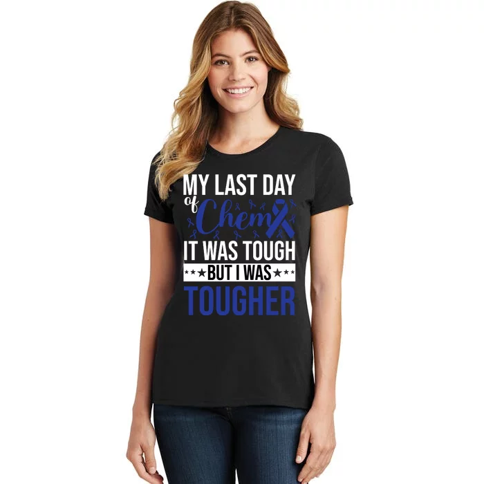 My Last Day Of Chemo Colon_dark Blue_white Women's T-Shirt