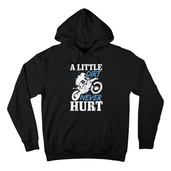 Motocross Little Dirt Never Hurt Dirt Bike MX Racing Biker Hoodie