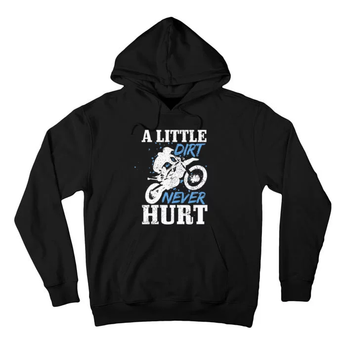 Motocross Little Dirt Never Hurt Dirt Bike MX Racing Biker Tall Hoodie