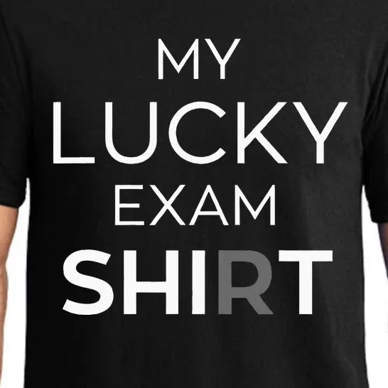 My Lucky Exam School Graduation Funny Trendy Satire Pajama Set