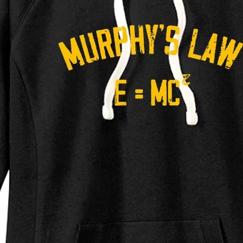 MurphyS Law E = Mc2 Women's Fleece Hoodie