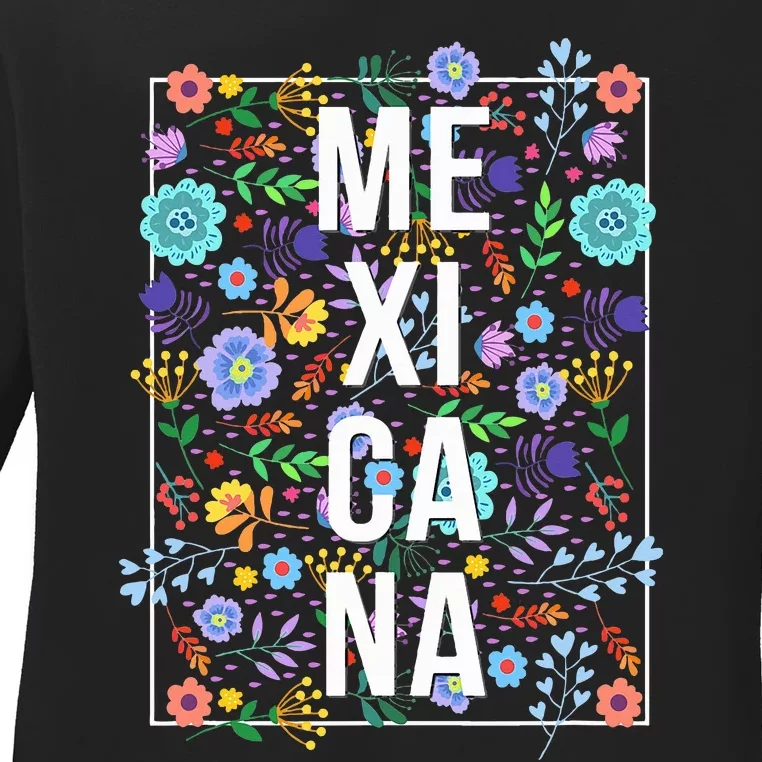 Mexicana Latina Flowers Mexican Girl Mexico Ladies Long Sleeve Shirt