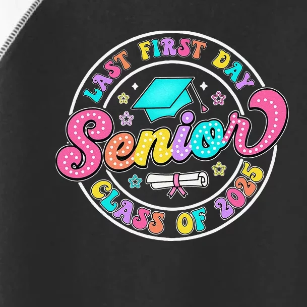 My Last First Day Senior Class Of 2025 Back To School Gift Toddler Fine Jersey T-Shirt