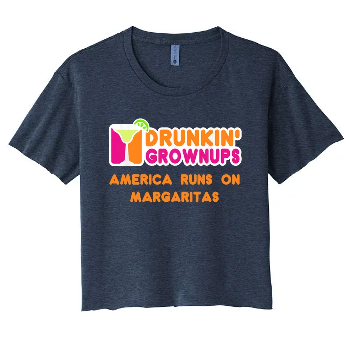 Margaritas Ladies Funny Drunkin Grownups Drinking Women's Crop Top Tee