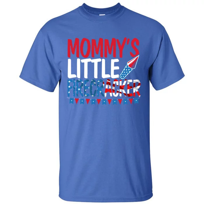 Mommys Little Firecracker 4th Of July Usa Patriotic Gift Tall T-Shirt