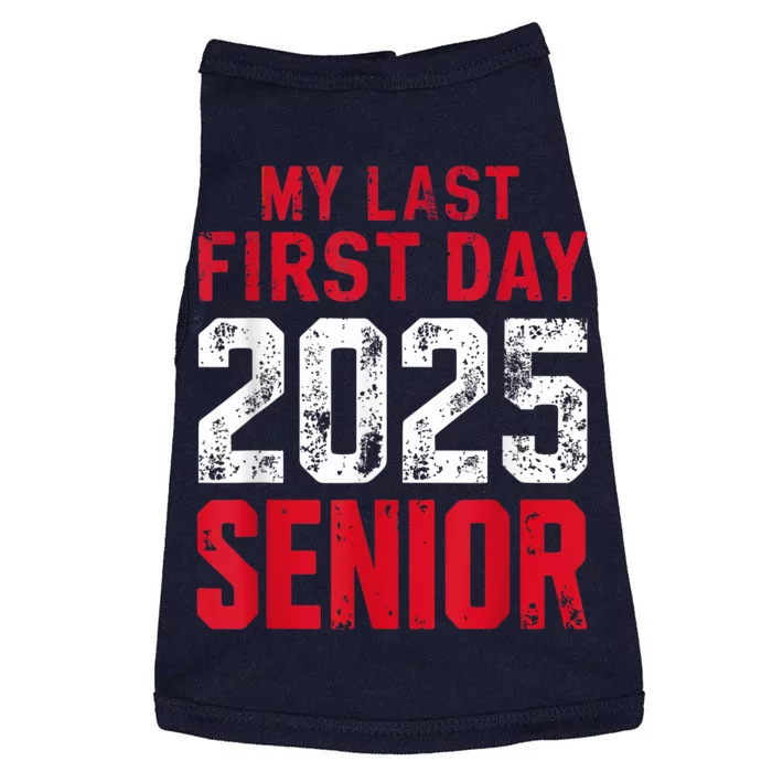 My Last First Day 2025 Senior Back To School Doggie Tank