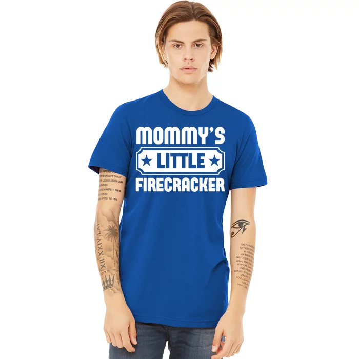 Mommys Little Firecracker Funny Mothers Day Funny Gift Premium T-Shirt