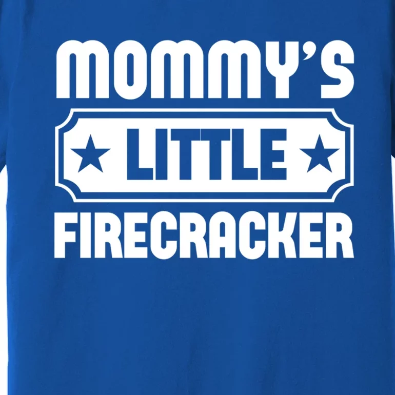 Mommys Little Firecracker Funny Mothers Day Funny Gift Premium T-Shirt