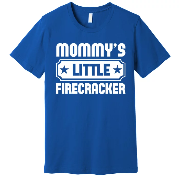 Mommys Little Firecracker Funny Mothers Day Funny Gift Premium T-Shirt