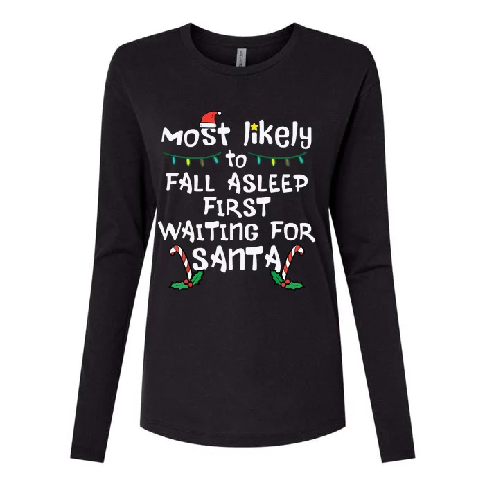 Most Likely Fall Asleep Santa Christmas Xmas Family Matching Womens Cotton Relaxed Long Sleeve T-Shirt