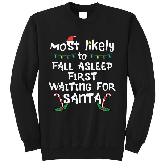 Most Likely Fall Asleep Santa Christmas Xmas Family Matching Sweatshirt