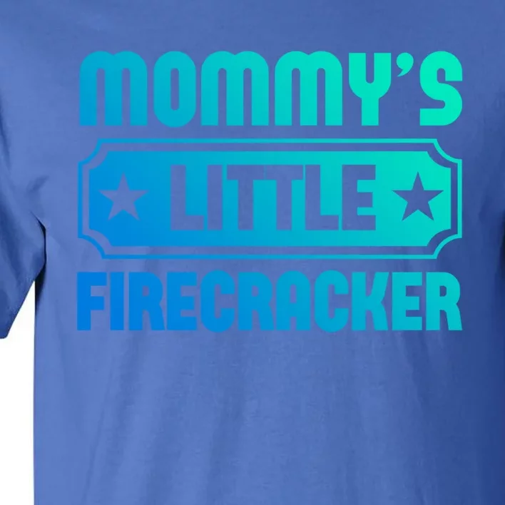 Mommys Little Firecracker Funny Mothers Day Funny Gift Gift Tall T-Shirt