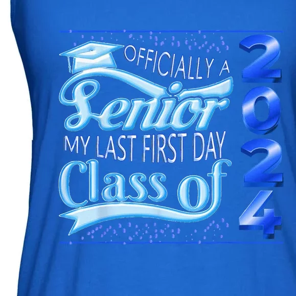 My Last First Day Senior Class Of 2024 Back To School 2024 Ladies Essential Flowy Tank