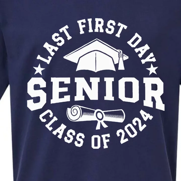 My Last First Day Senior Back To School Class Of 2024 Sueded Cloud Jersey T-Shirt