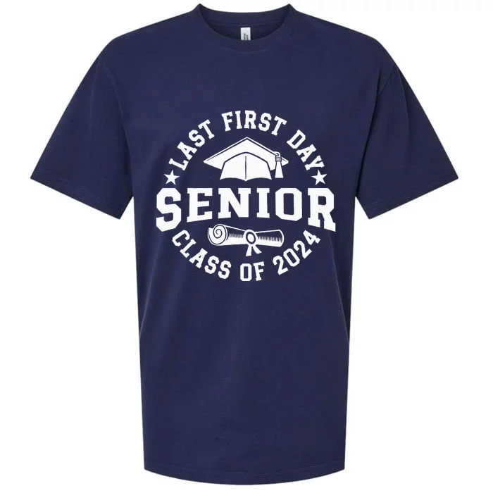 My Last First Day Senior Back To School Class Of 2024 Sueded Cloud Jersey T-Shirt