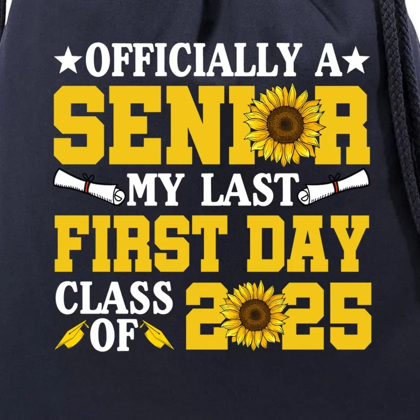 My Last First Day Senior Class Of 2025 School Graduation Cute Gift Drawstring Bag