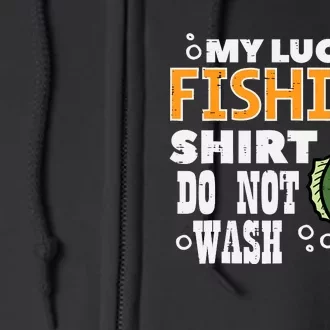 My Lucky Fishing Do Not Wash Funny Fish Angling Full Zip Hoodie