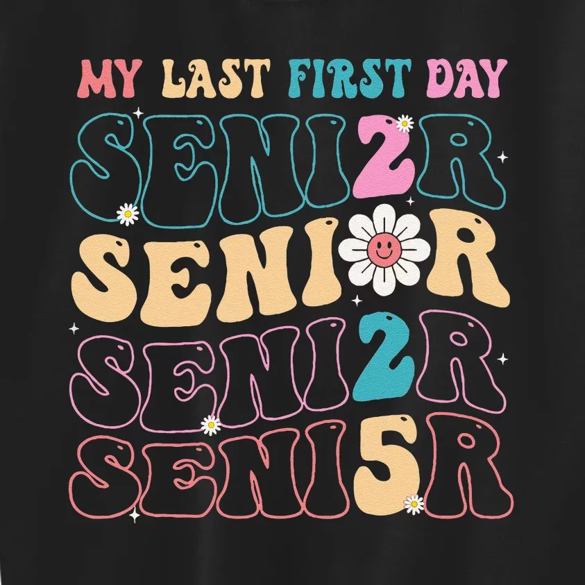 My Last First Day Senior 2025 Back To School Class Groovy Kids Sweatshirt