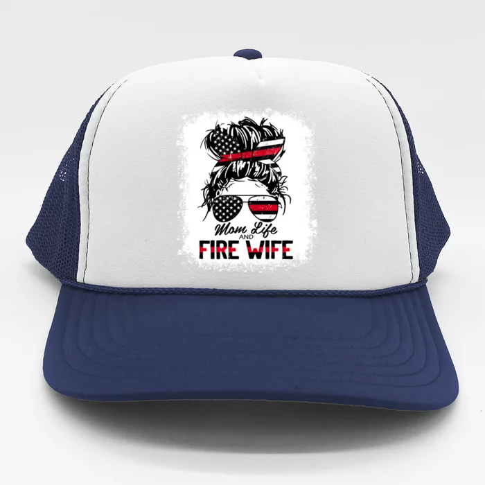 Mom Life Fire Wife Firefighter Usa Flag Messy Bun Bleached Gift Trucker Hat