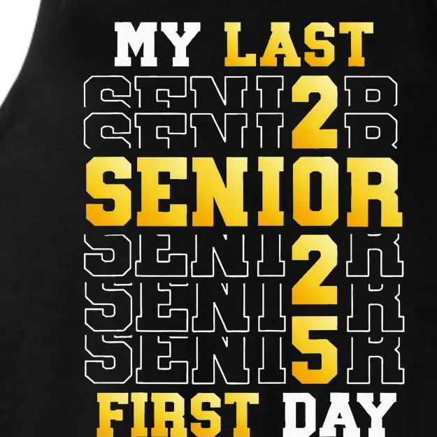 My Last First Day Senior 2025 Back To School Class Of 2025 Ladies Tri-Blend Wicking Tank