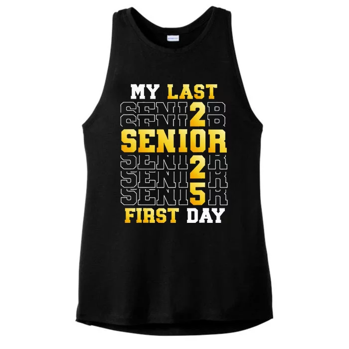 My Last First Day Senior 2025 Back To School Class Of 2025 Ladies Tri-Blend Wicking Tank