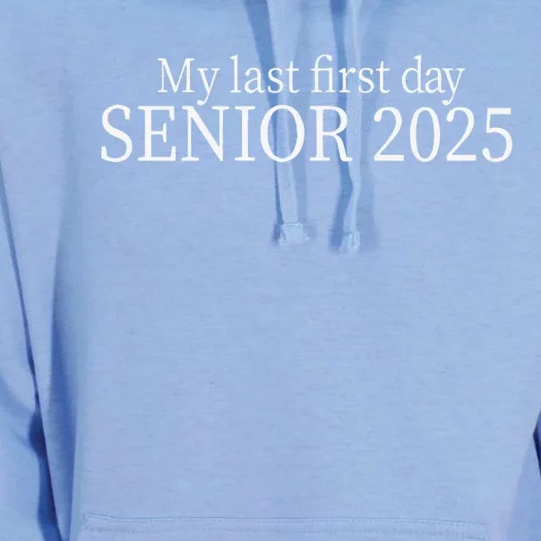 My Last First Day Senior 2025 Sweat Unisex Surf Hoodie