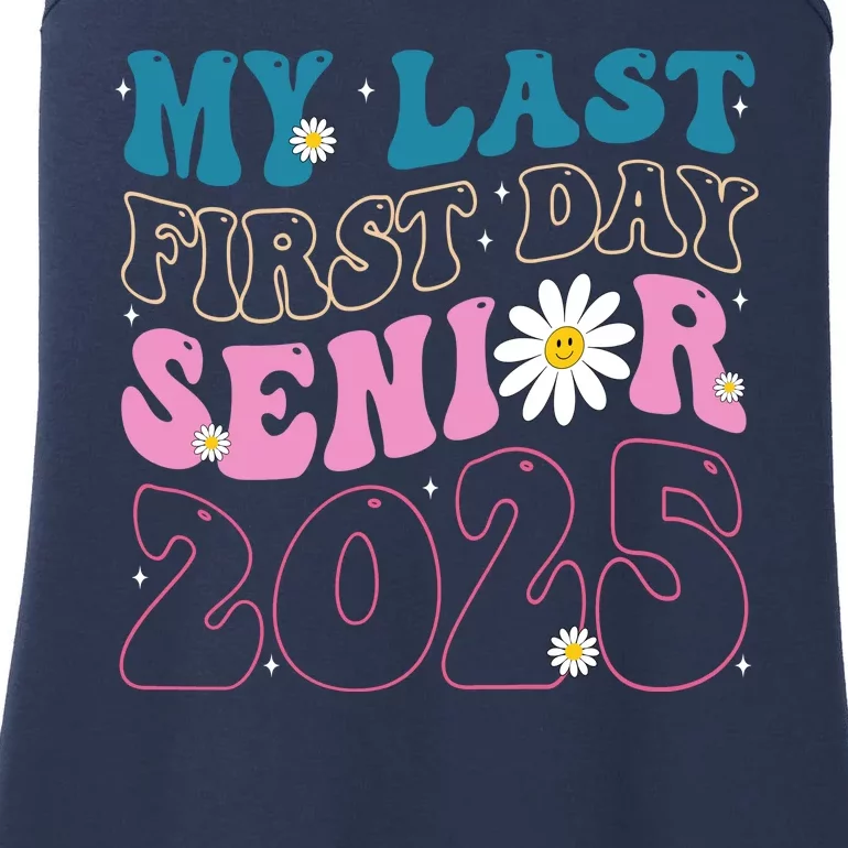 My Last First Day Senior 2025 Daisy Back To School Ladies Essential Tank