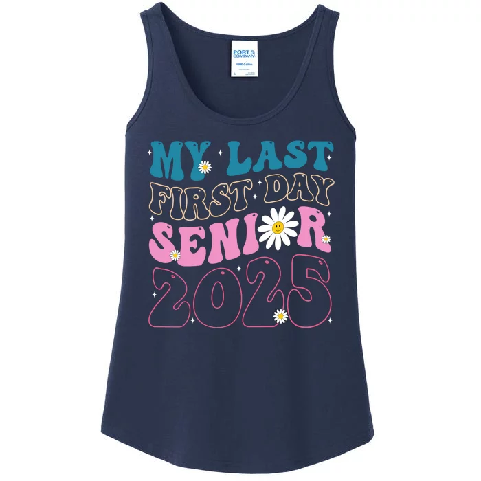 My Last First Day Senior 2025 Daisy Back To School Ladies Essential Tank