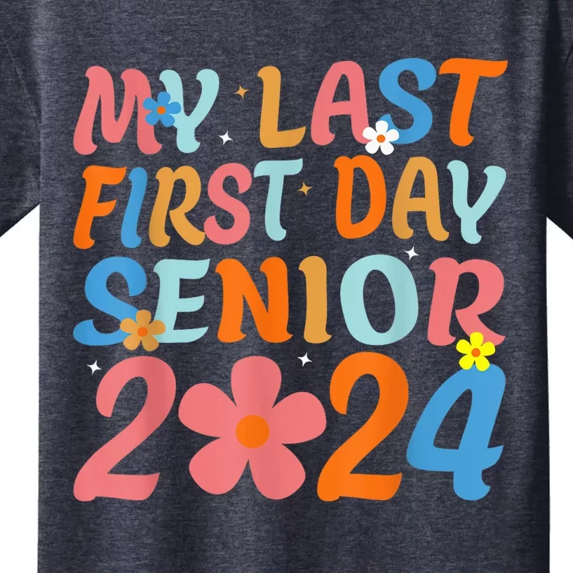 My Last First Day Senior Back to School 2024 Class Of 2024 Kids TShirt