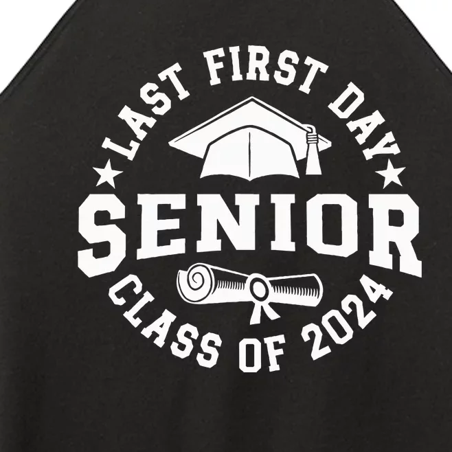 My Last First Day Senior Back To School Class Of 2024 Women’s Perfect Tri Rocker Tank