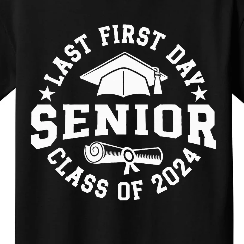 My Last First Day Senior Back To School Class Of 2024 Kids T-Shirt