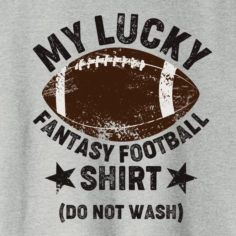 My Lucky Fantasy Football Shirt Do Not Wash Women's Crop Top Tee