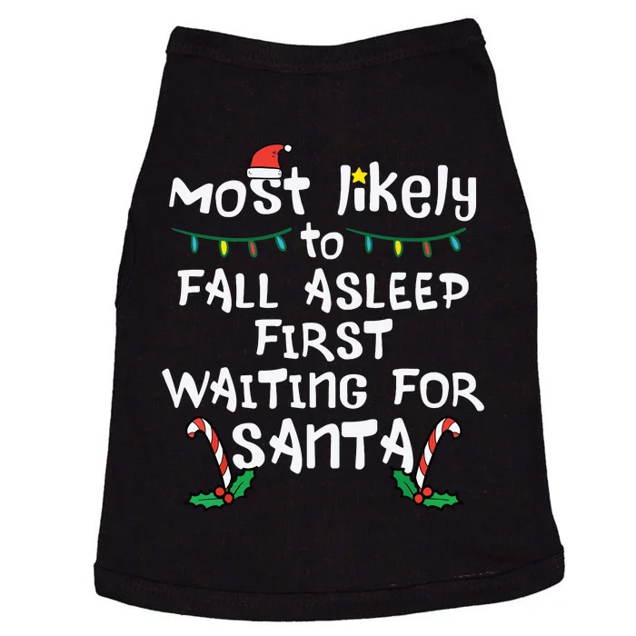 Most Likely Fall Asleep Santa Christmas Xmas Family Matching Doggie Tank