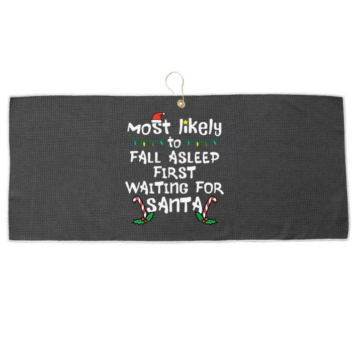 Most Likely Fall Asleep Santa Christmas Xmas Family Matching Large Microfiber Waffle Golf Towel