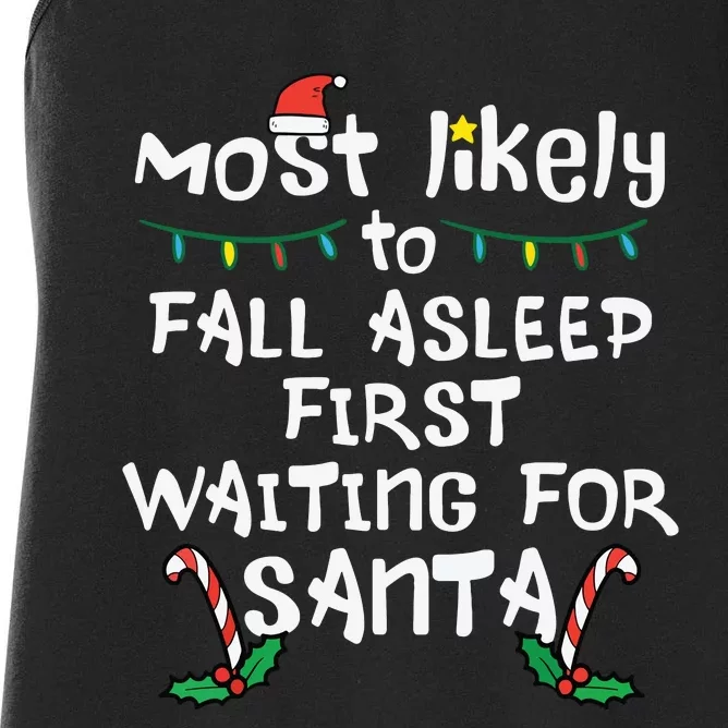 Most Likely Fall Asleep Santa Christmas Xmas Family Matching Women's Racerback Tank