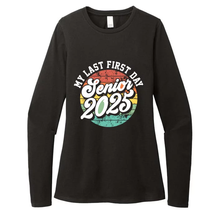 My Last First Day School Senior 2025 Class Of 2025 Vintage Great Gift Womens CVC Long Sleeve Shirt