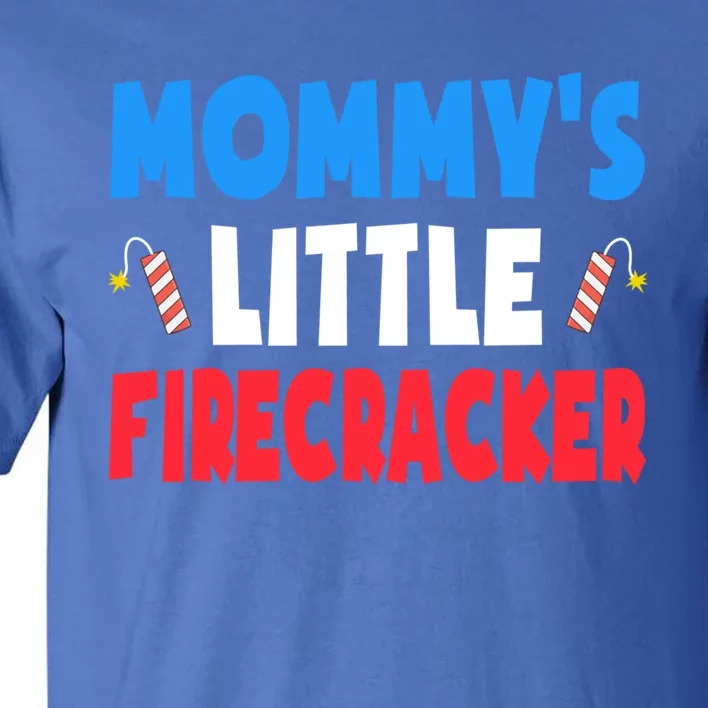 Mommys Little Firecracker 4th Of July Gift Son Gift Tall T-Shirt