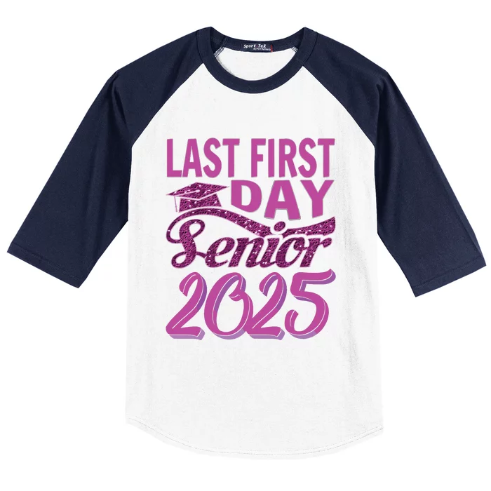 My Last First Day Senior Back To School 2025 Class Of 2025 Baseball Sleeve Shirt