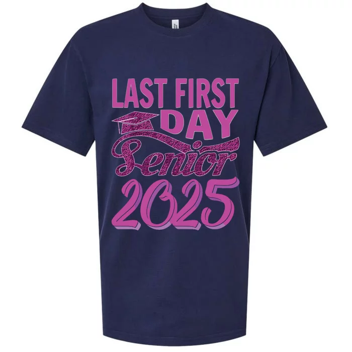 My Last First Day Senior Back To School 2025 Class Of 2025 Sueded Cloud Jersey T-Shirt