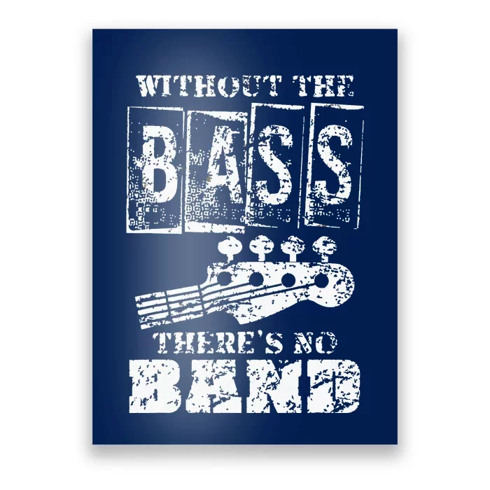 Music Lover Gift Idea Bass Player Bass Guitar Poster