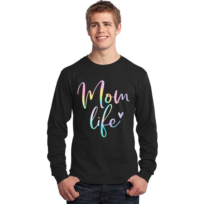 Mom Life Gifts For  Mom Life Heart Mama Tie Dye Tall Long Sleeve T-Shirt